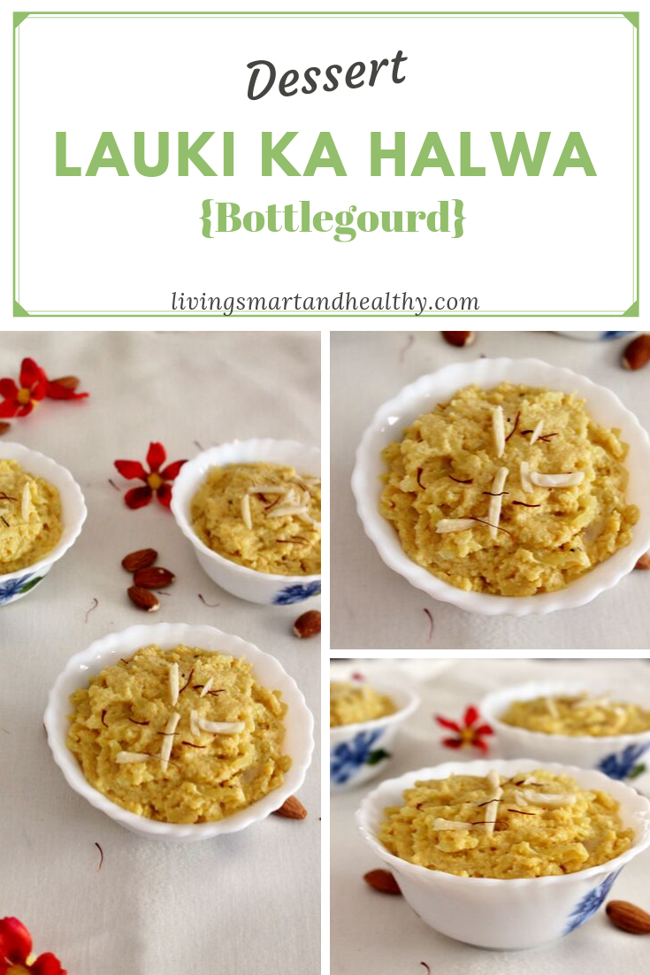 Lauki Ka Halwa / Bottle Gourd Halwa Living Smart And Healthy