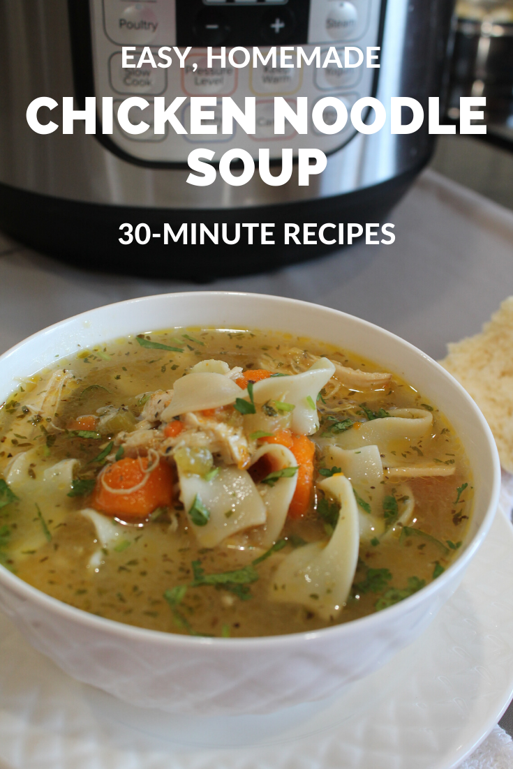 Chicken Noodle Soup – Instant Pot, Stove Top