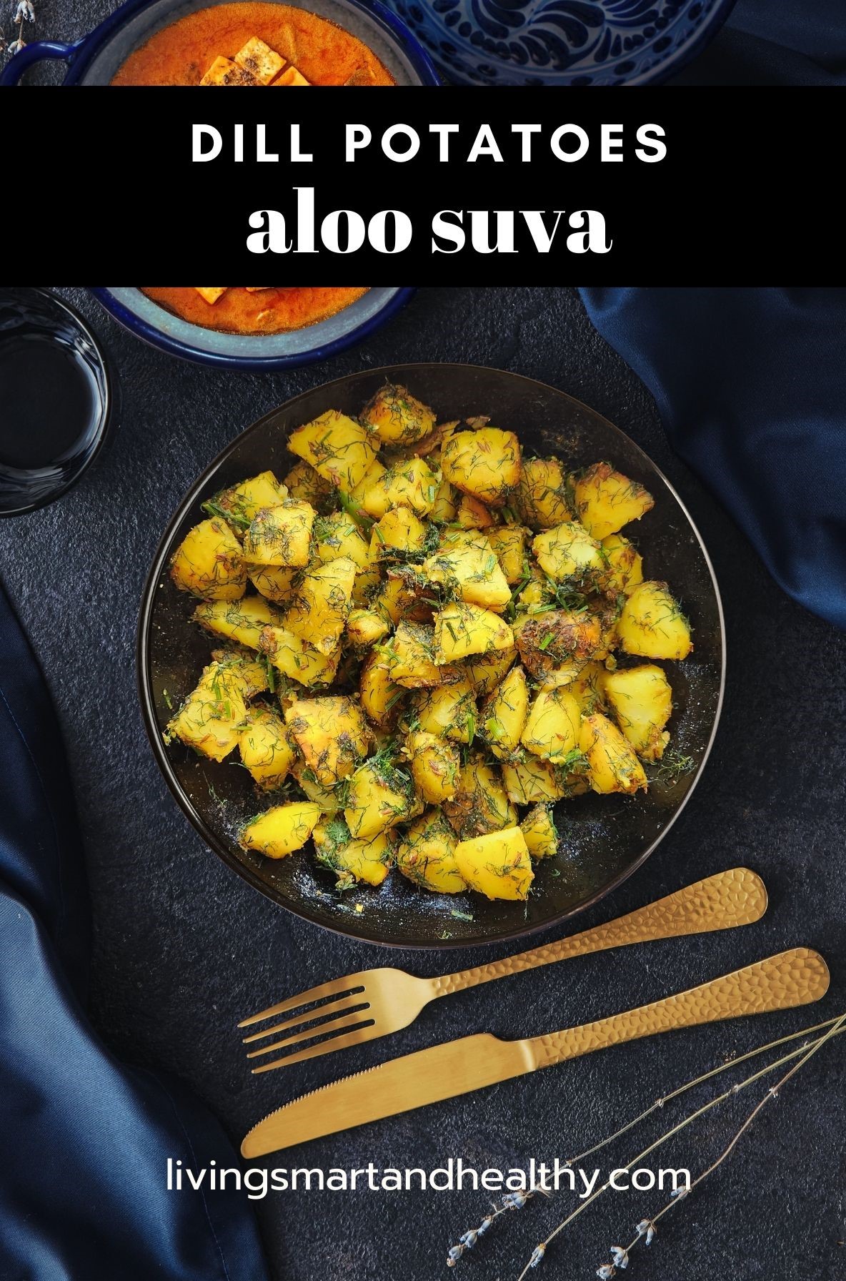 aloo suva indian fried dill potatoes