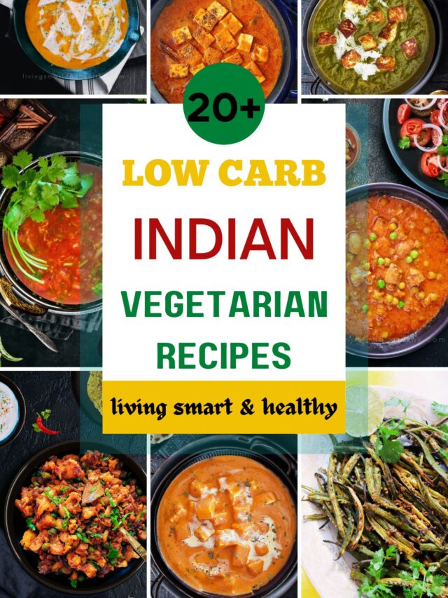 Low Carb Indian Vegetarian Recipes
