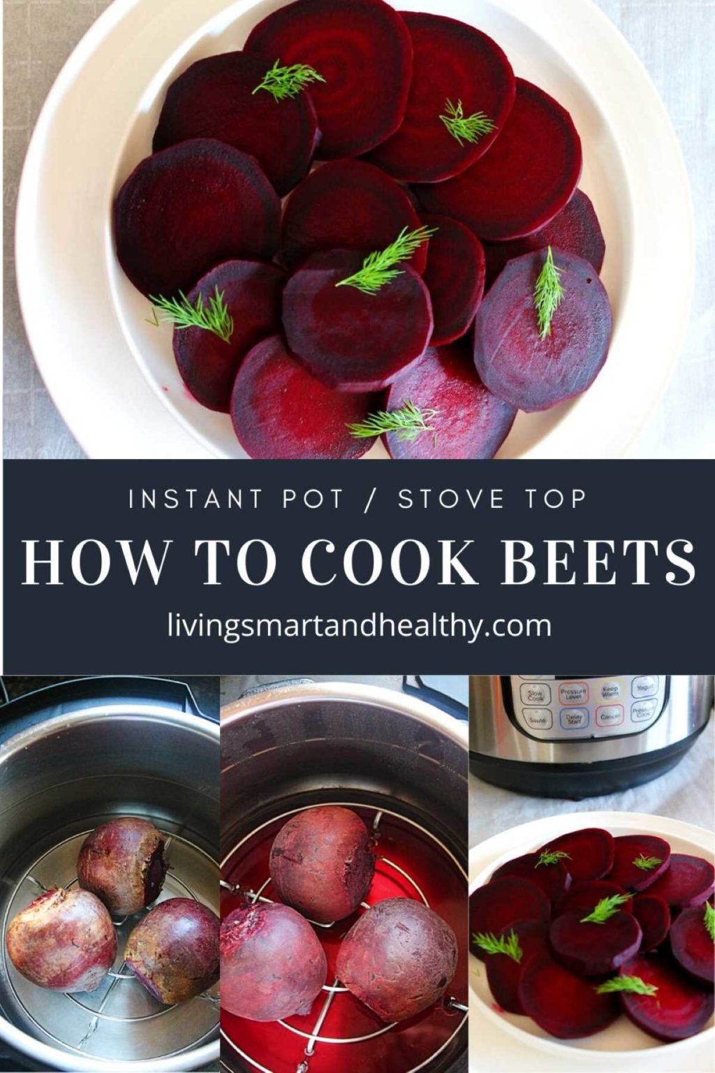 Instant Pot Beets How to cook Beets in a Pressure Cooker? Living