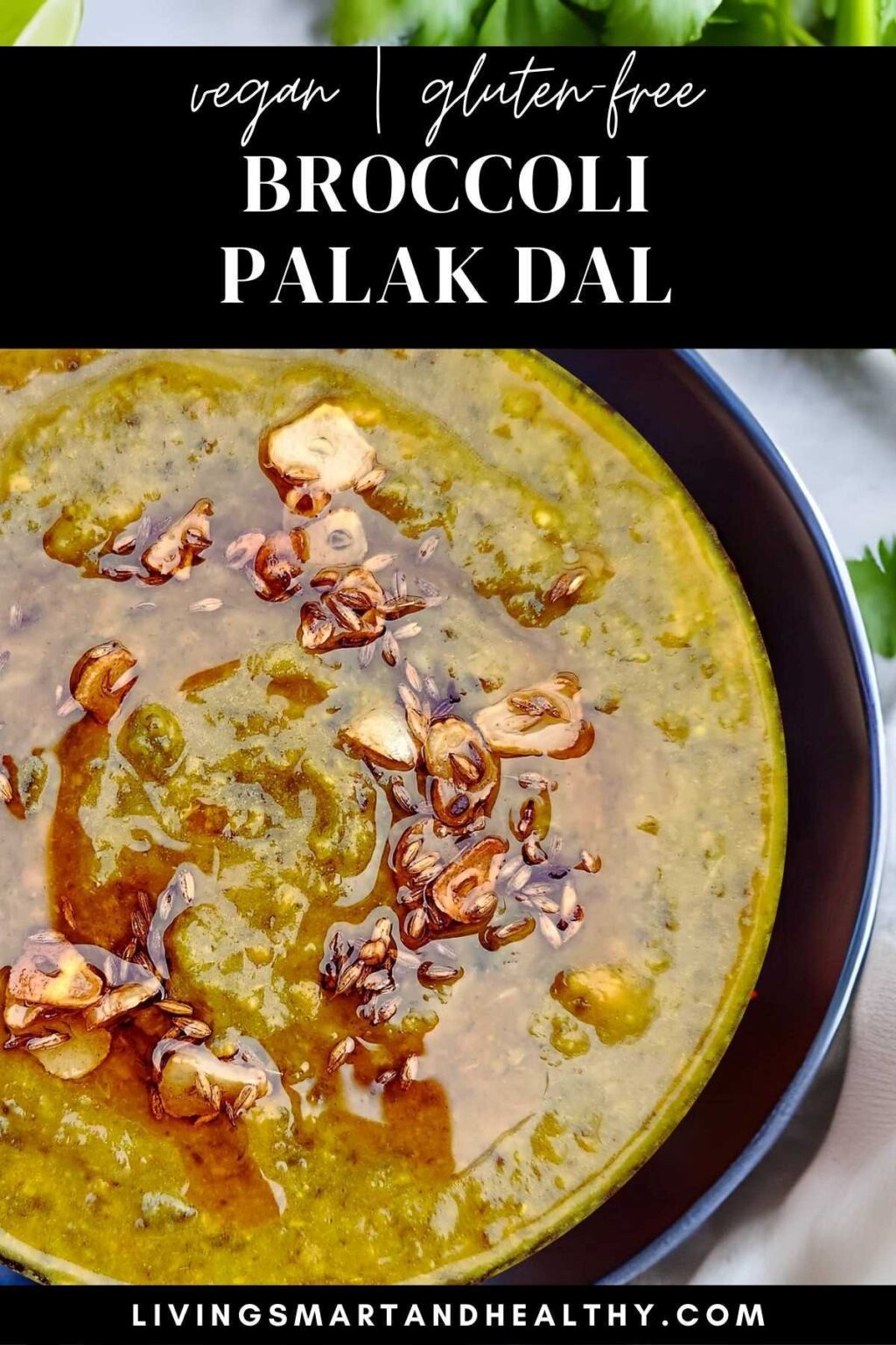 Healthy Broccoli Palak Dal [Spinach Dal Indian Recipe] - Living Smart ...