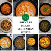 Low Carb Indian Vegetarian Recipes | Low Carb Indian Food | Low Carb