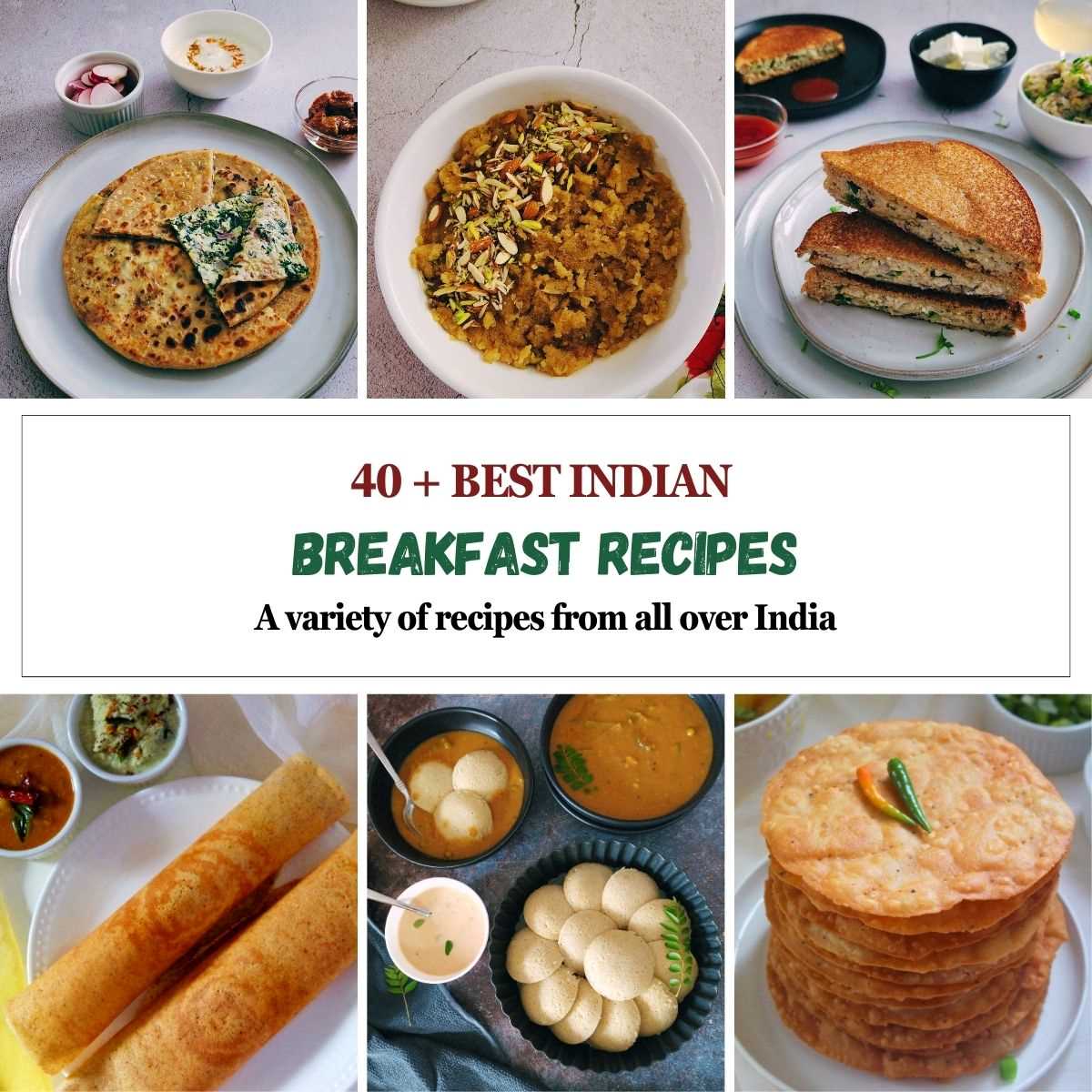 40+ Indian Breakfast Recipes | Easy Breakfast Recipes Indian - Living