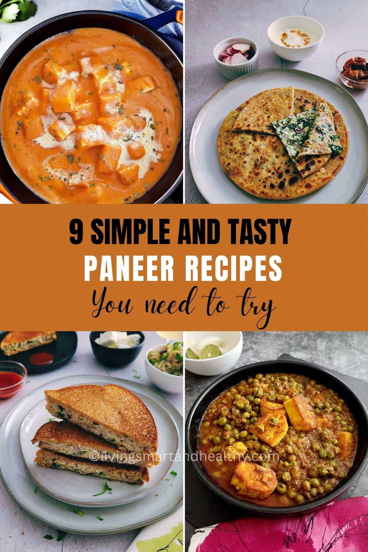Easy Indian Paneer Dishes Youโll Love